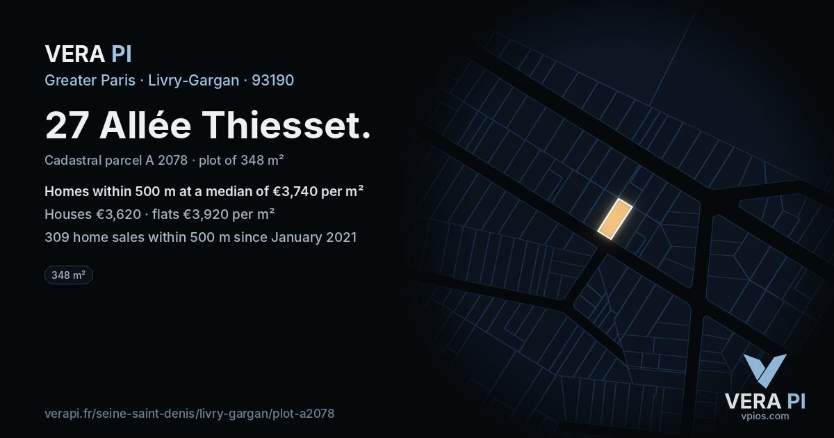 27 Allée Thiesset, Livry-Gargan at night – the plot lit, the parcels around coloured by the prices near them