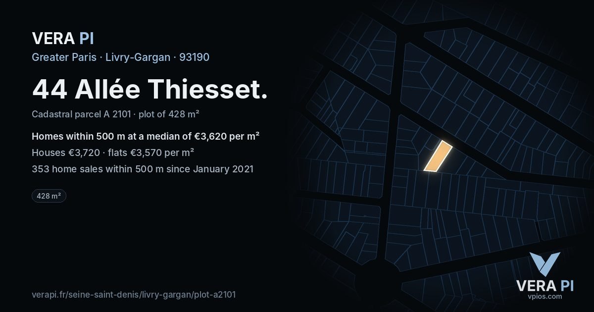 44 Allée Thiesset, Livry-Gargan at night – the plot lit, the parcels around coloured by the prices near them