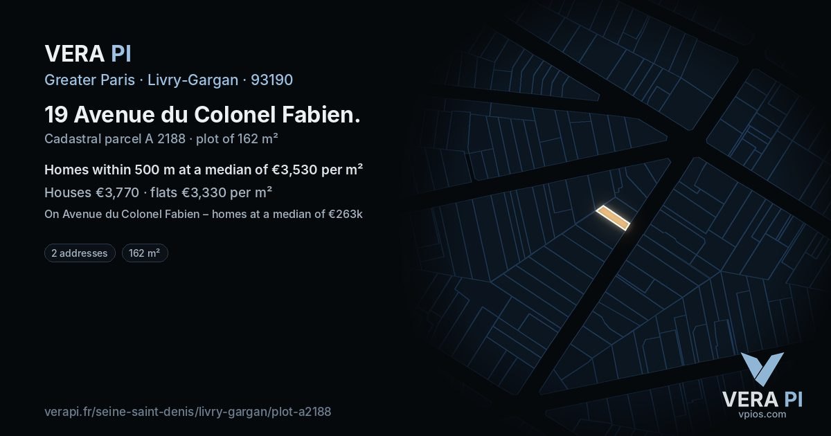 19 Avenue du Colonel Fabien, Livry-Gargan at night – the plot lit, the parcels around coloured by the prices near them