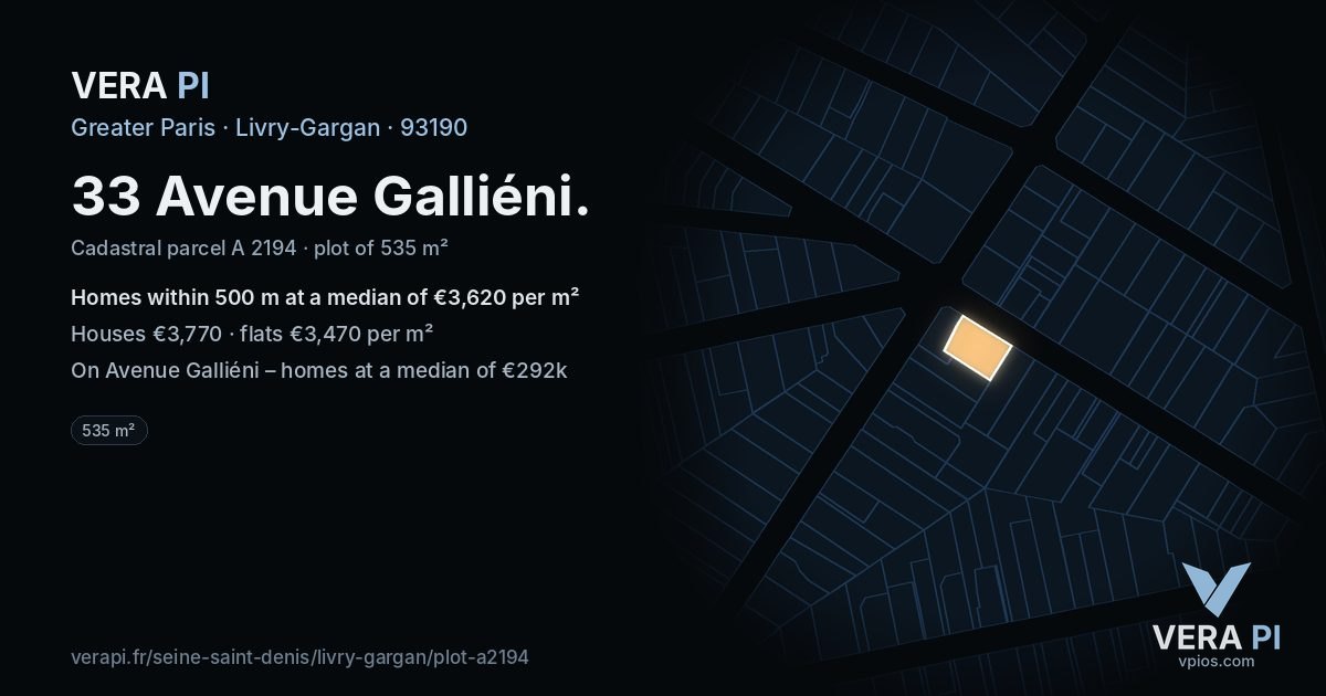 33 Avenue Galliéni, Livry-Gargan at night – the plot lit, the parcels around coloured by the prices near them