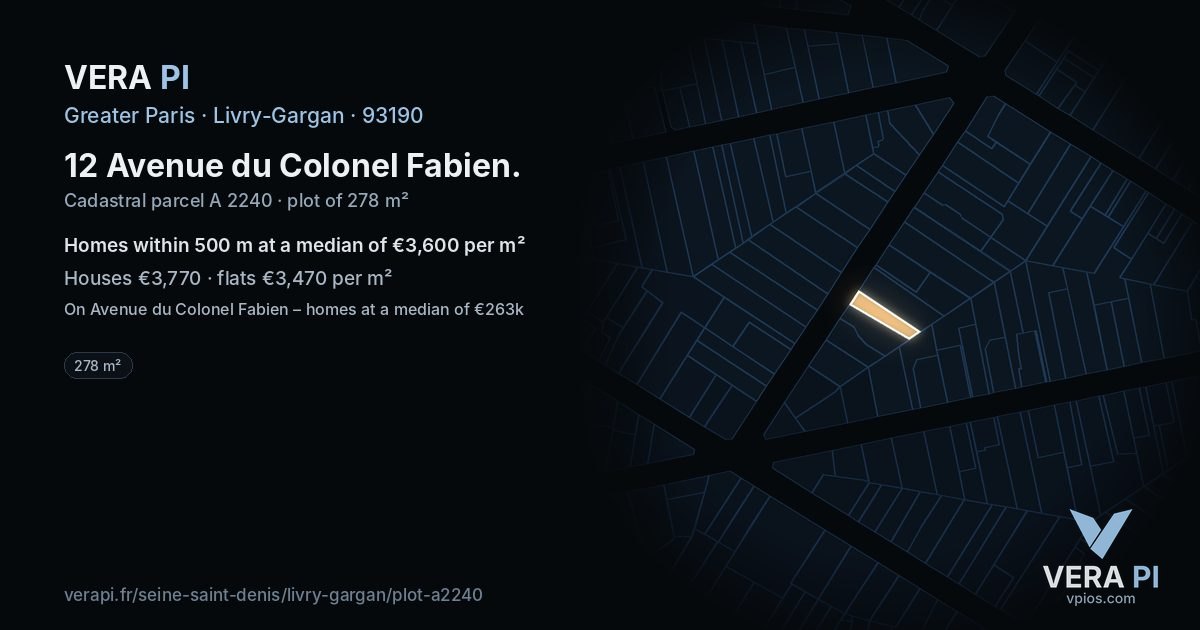 12 Avenue du Colonel Fabien, Livry-Gargan at night – the plot lit, the parcels around coloured by the prices near them