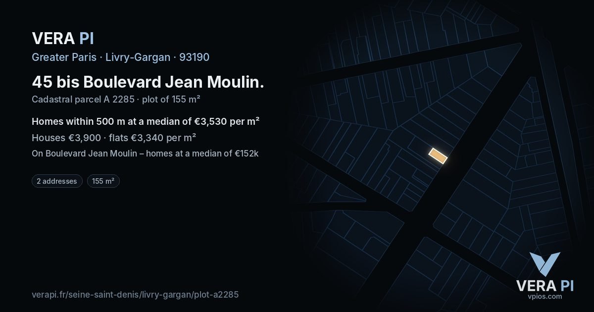 45 bis Boulevard Jean Moulin, Livry-Gargan at night – the plot lit, the parcels around coloured by the prices near them