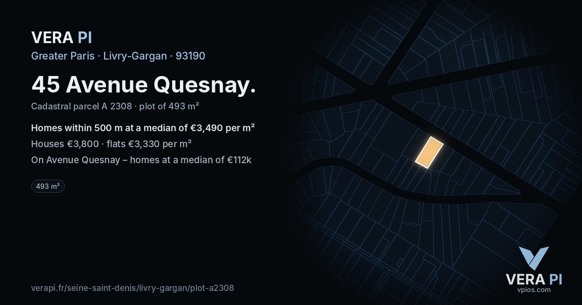 45 Avenue Quesnay, Livry-Gargan at night – the plot lit, the parcels around coloured by the prices near them