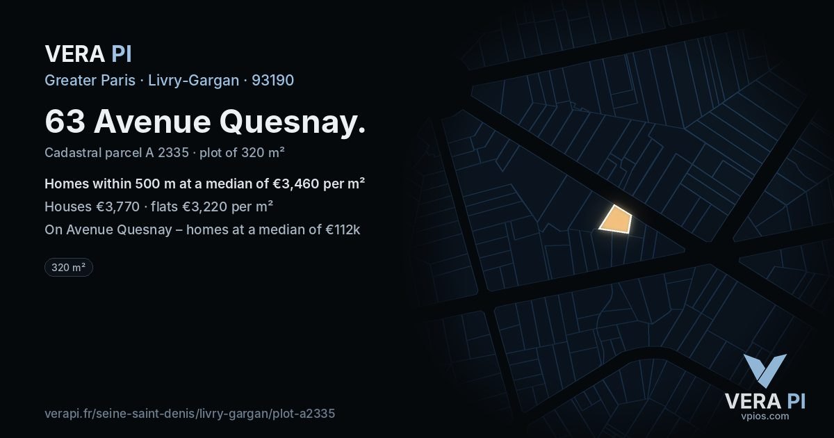 63 Avenue Quesnay, Livry-Gargan at night – the plot lit, the parcels around coloured by the prices near them