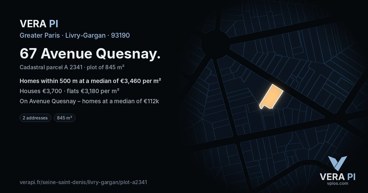 67 Avenue Quesnay, Livry-Gargan at night – the plot lit, the parcels around coloured by the prices near them