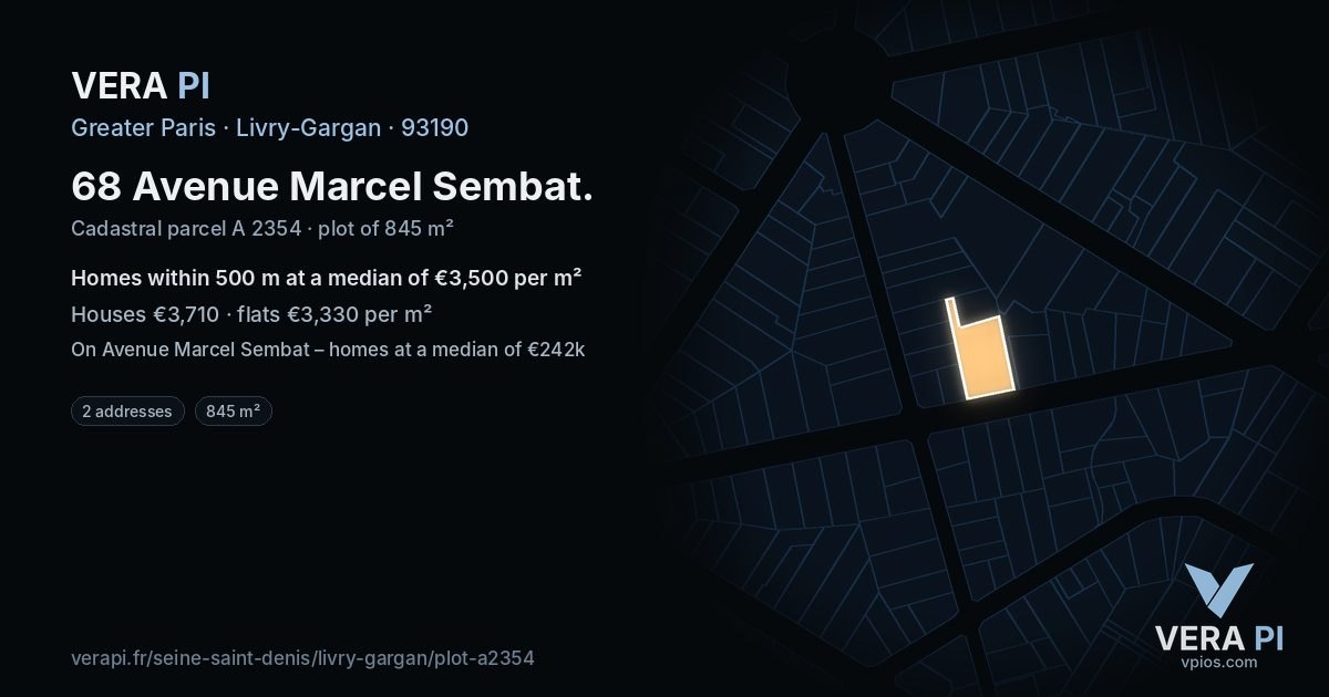 68 Avenue Marcel Sembat, Livry-Gargan at night – the plot lit, the parcels around coloured by the prices near them