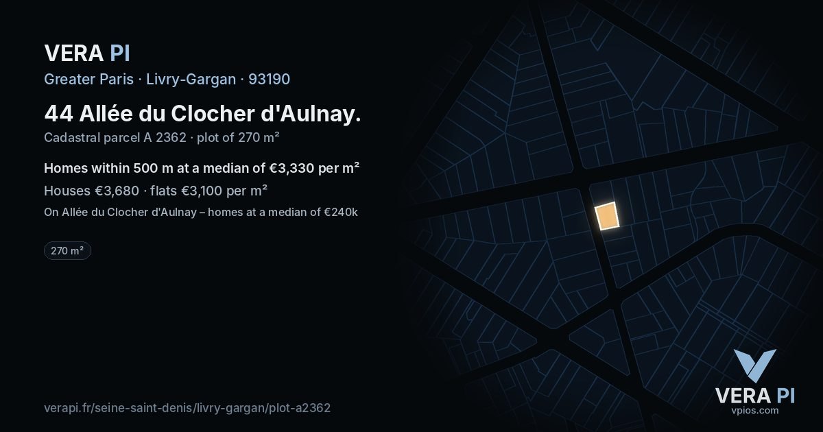 44 Allée du Clocher d'Aulnay, Livry-Gargan at night – the plot lit, the parcels around coloured by the prices near them