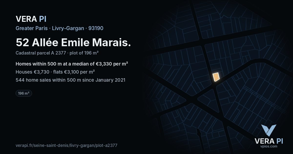 52 Allée Emile Marais, Livry-Gargan at night – the plot lit, the parcels around coloured by the prices near them