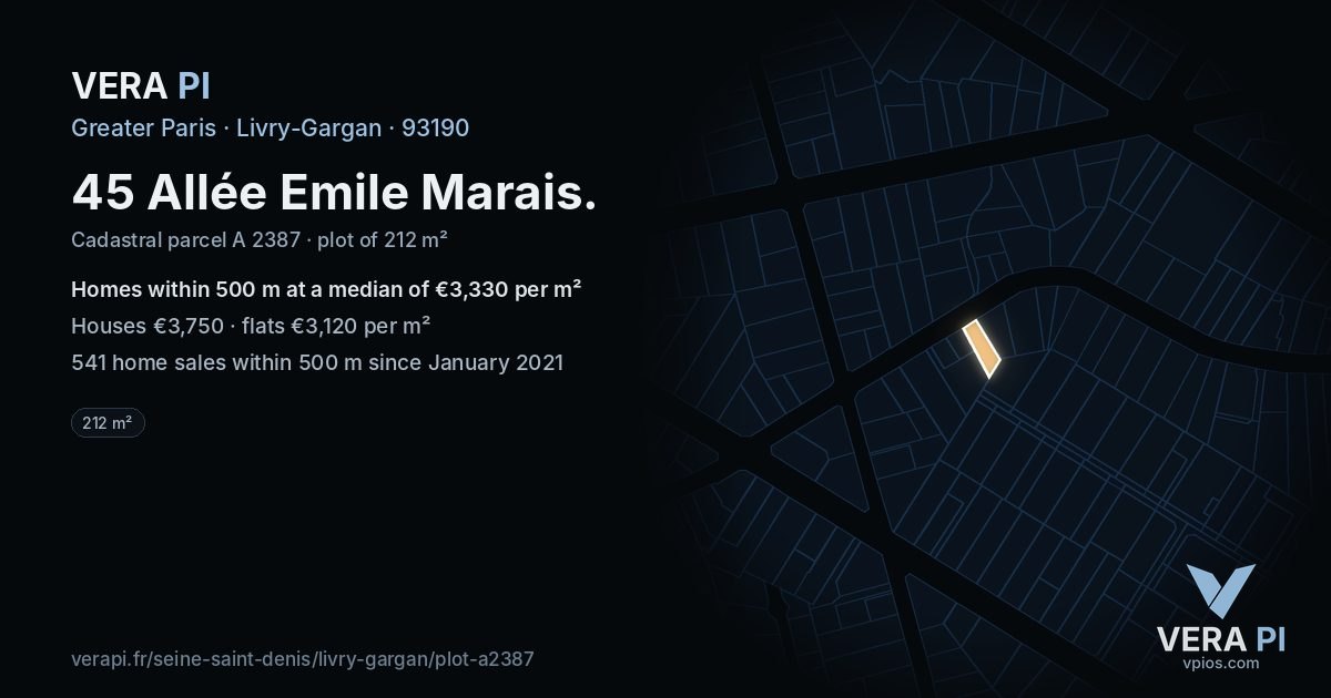 45 Allée Emile Marais, Livry-Gargan at night – the plot lit, the parcels around coloured by the prices near them