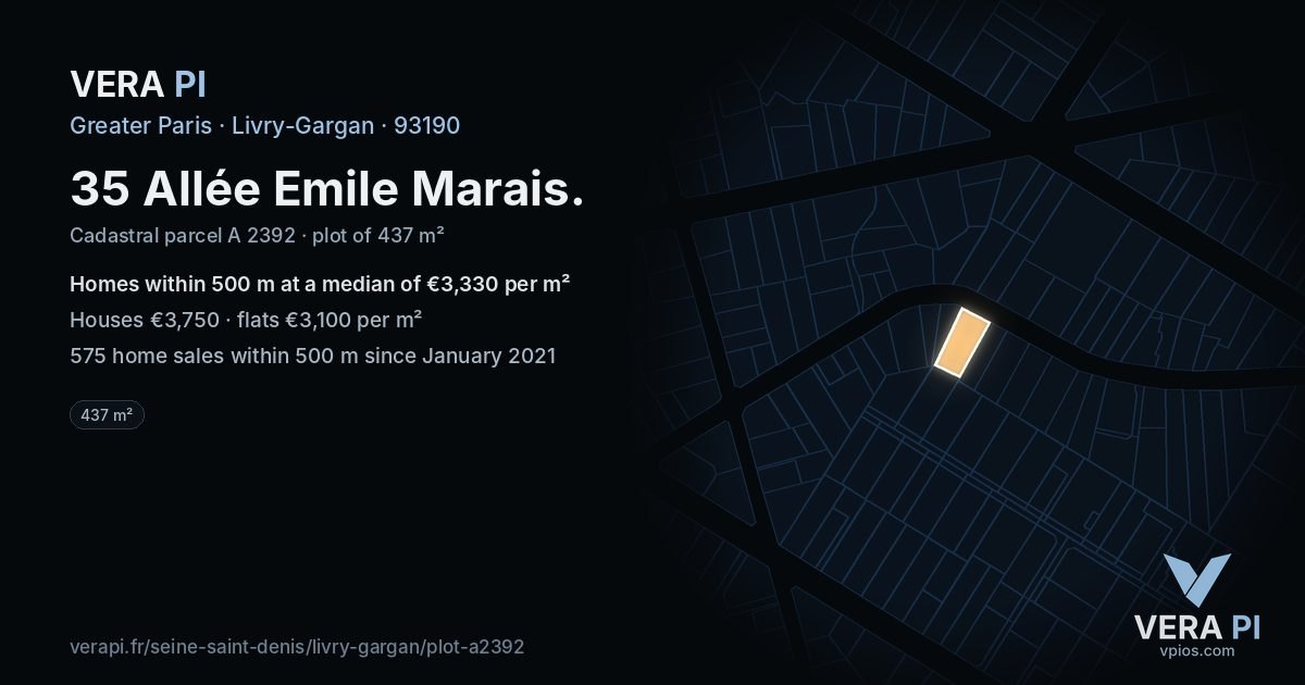 35 Allée Emile Marais, Livry-Gargan at night – the plot lit, the parcels around coloured by the prices near them