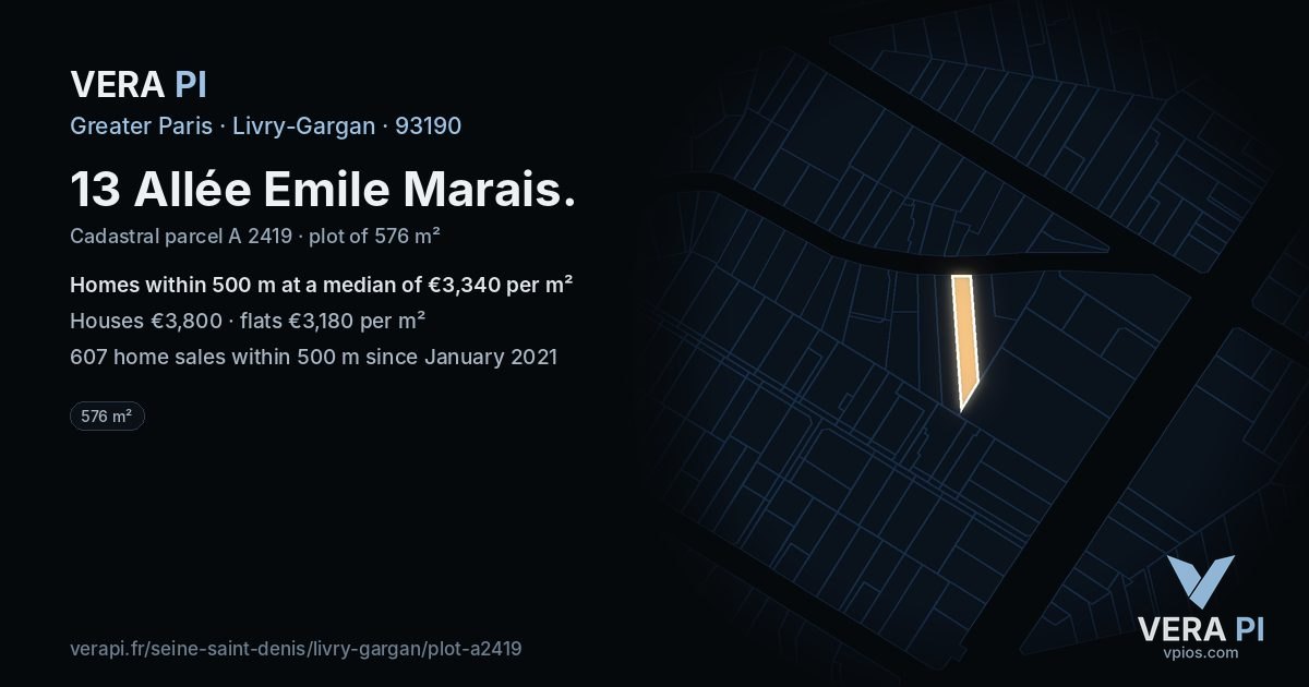 13 Allée Emile Marais, Livry-Gargan at night – the plot lit, the parcels around coloured by the prices near them