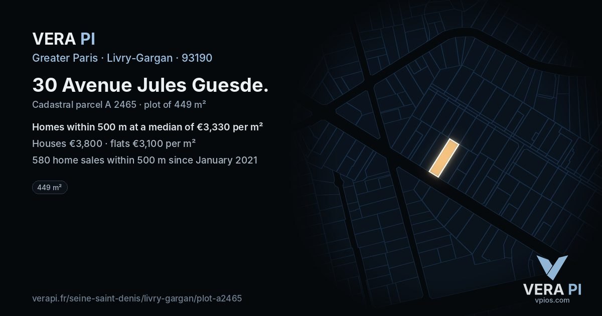 30 Avenue Jules Guesde, Livry-Gargan at night – the plot lit, the parcels around coloured by the prices near them