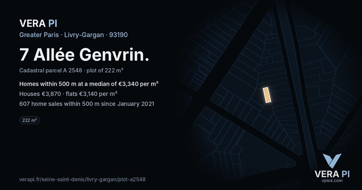 7 Allée Genvrin, Livry-Gargan at night – the plot lit, the parcels around coloured by the prices near them