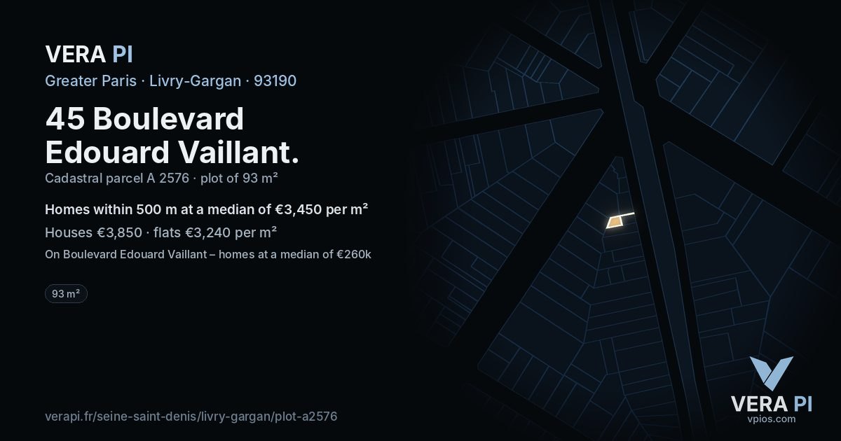 45 Boulevard Edouard Vaillant, Livry-Gargan at night – the plot lit, the parcels around coloured by the prices near them