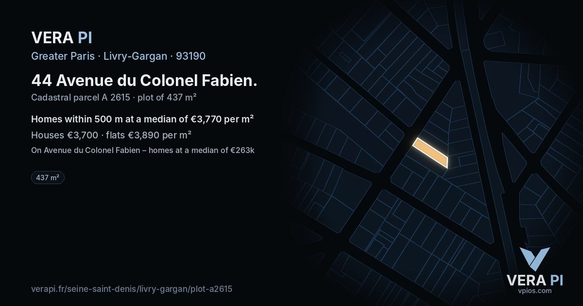 44 Avenue du Colonel Fabien, Livry-Gargan at night – the plot lit, the parcels around coloured by the prices near them