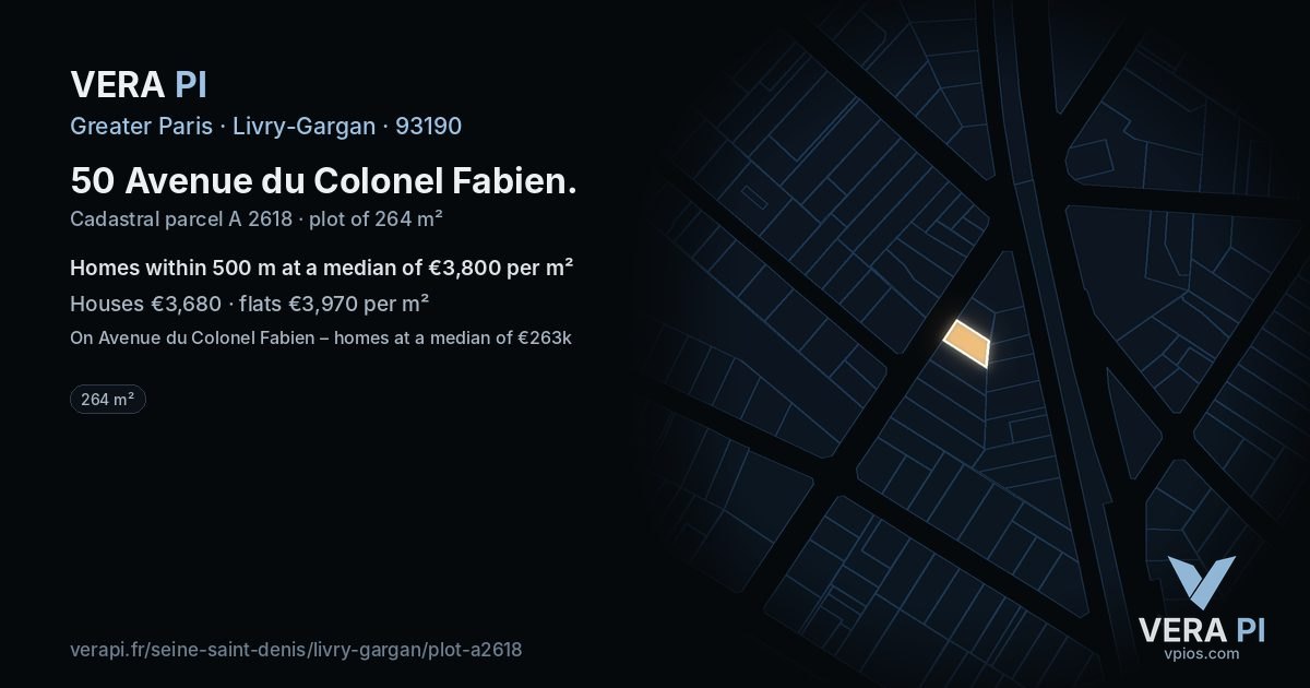 50 Avenue du Colonel Fabien, Livry-Gargan at night – the plot lit, the parcels around coloured by the prices near them