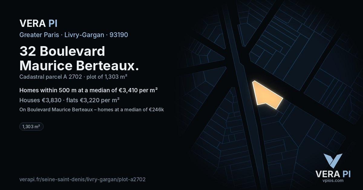 32 Boulevard Maurice Berteaux, Livry-Gargan at night – the plot lit, the parcels around coloured by the prices near them