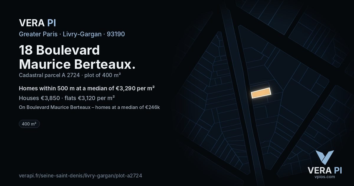 18 Boulevard Maurice Berteaux, Livry-Gargan at night – the plot lit, the parcels around coloured by the prices near them