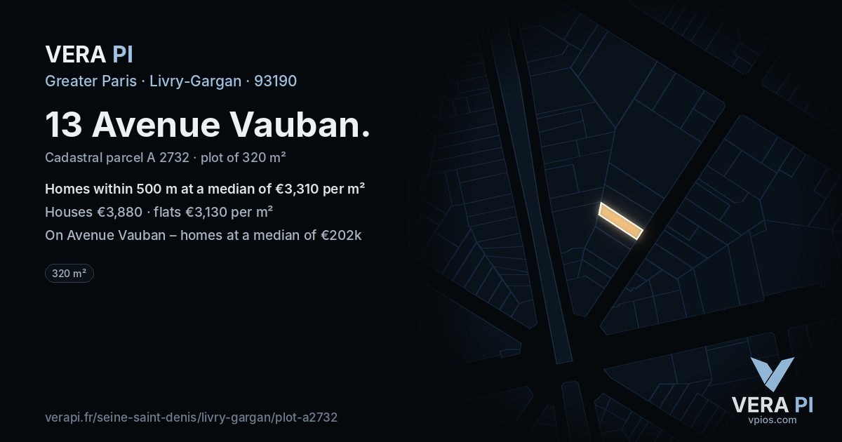 13 Avenue Vauban, Livry-Gargan at night – the plot lit, the parcels around coloured by the prices near them