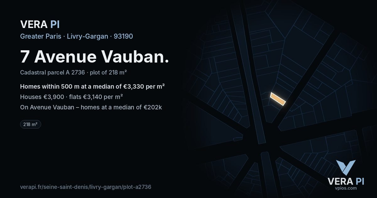 7 Avenue Vauban, Livry-Gargan at night – the plot lit, the parcels around coloured by the prices near them