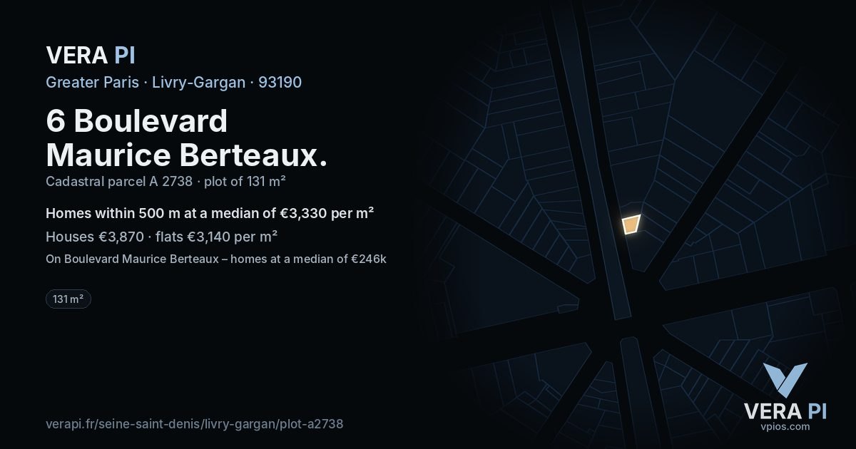 6 Boulevard Maurice Berteaux, Livry-Gargan at night – the plot lit, the parcels around coloured by the prices near them