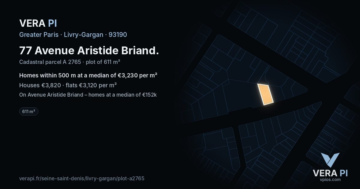 77 Avenue Aristide Briand, Livry-Gargan at night – the plot lit, the parcels around coloured by the prices near them