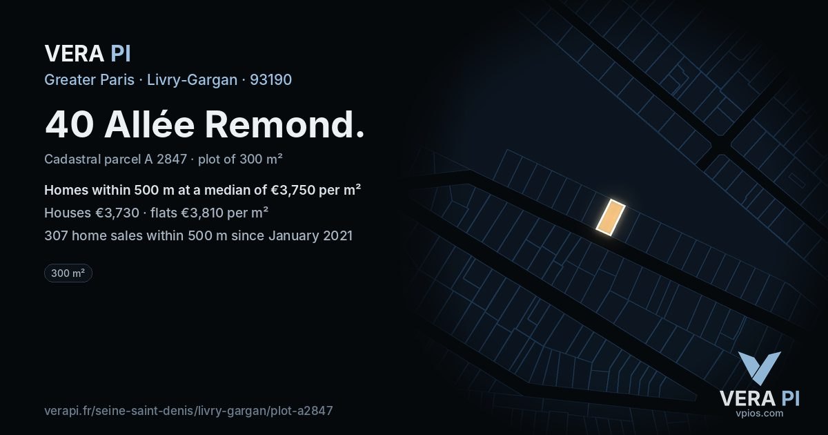 40 Allée Remond, Livry-Gargan at night – the plot lit, the parcels around coloured by the prices near them