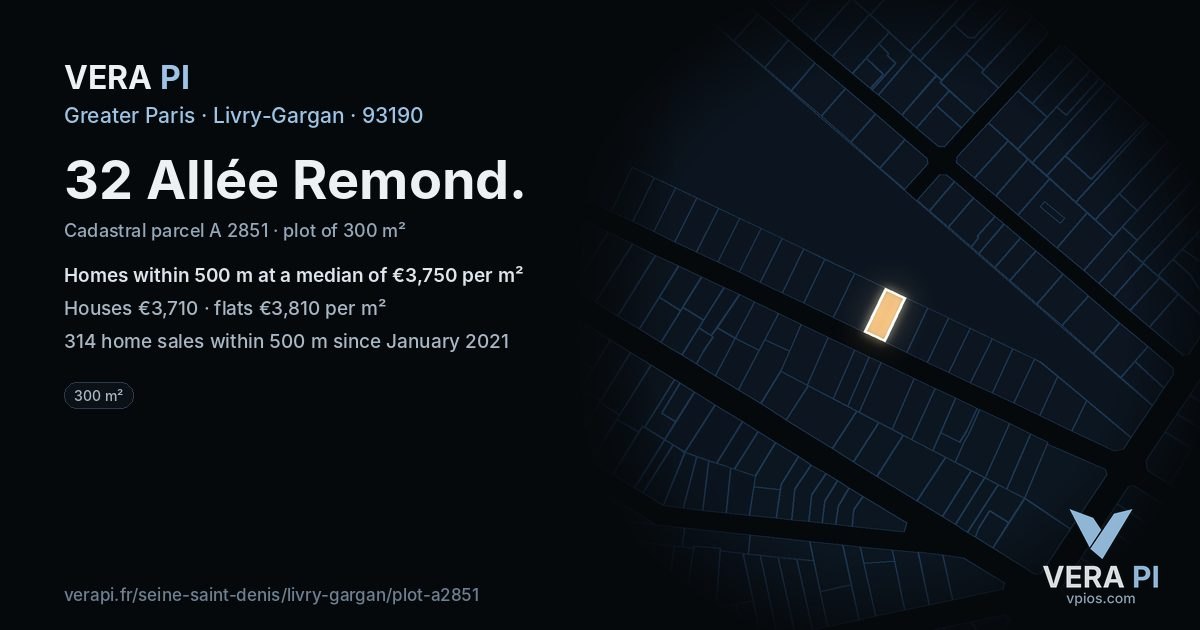 32 Allée Remond, Livry-Gargan at night – the plot lit, the parcels around coloured by the prices near them