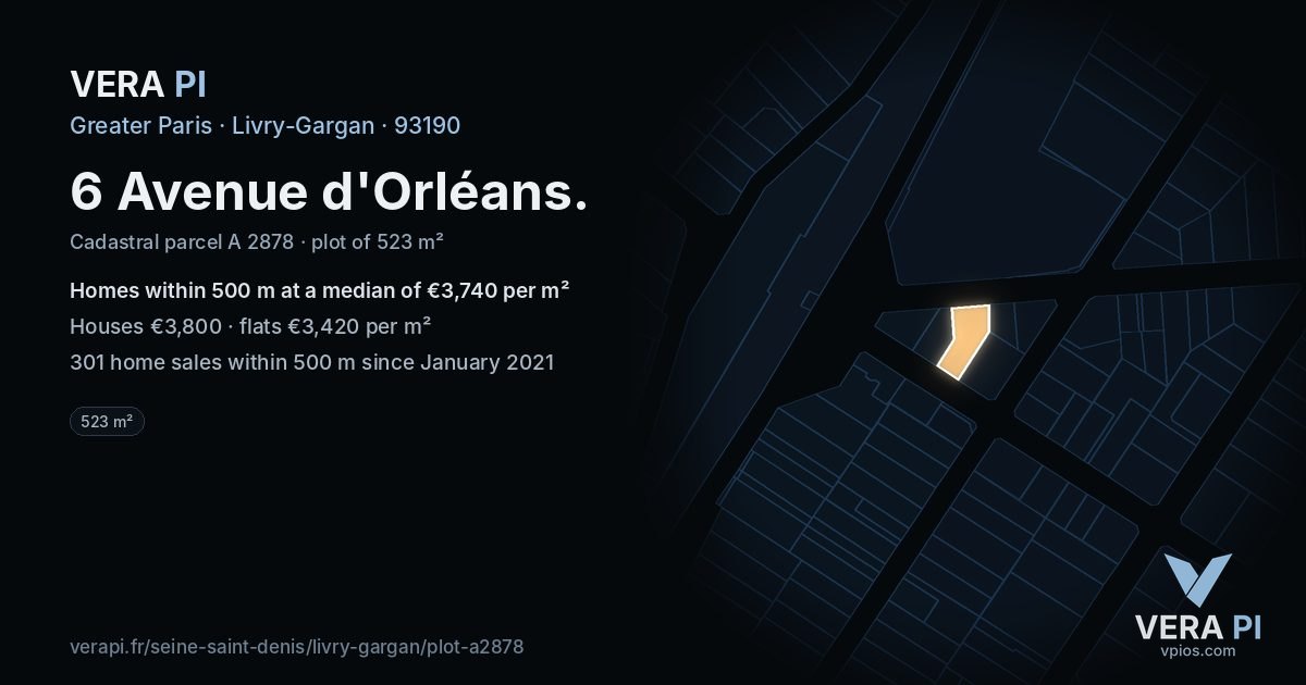 6 Avenue d'Orléans, Livry-Gargan at night – the plot lit, the parcels around coloured by the prices near them
