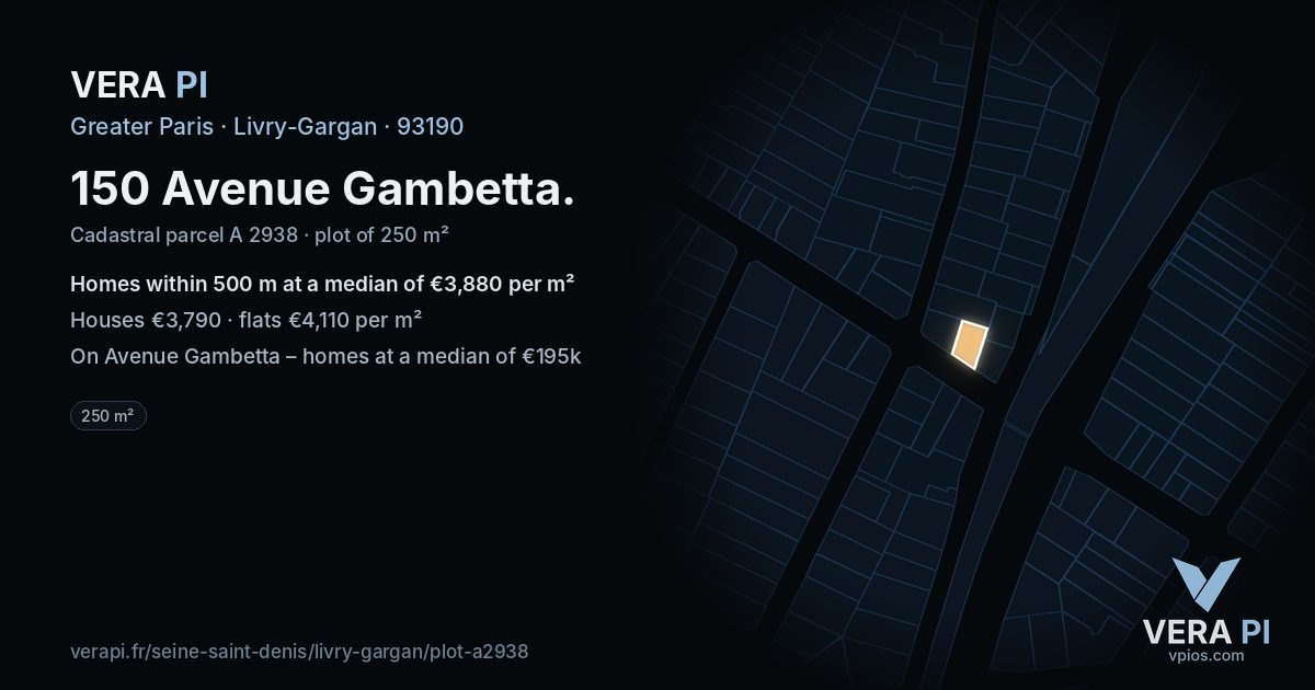 150 Avenue Gambetta, Livry-Gargan at night – the plot lit, the parcels around coloured by the prices near them