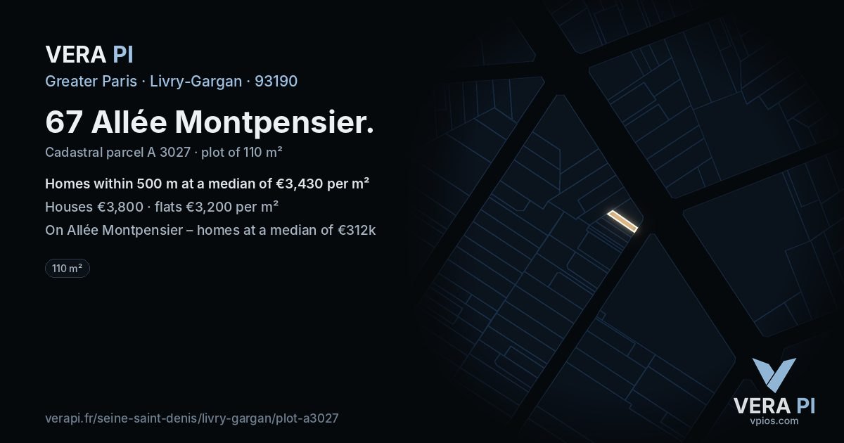 67 Allée Montpensier, Livry-Gargan at night – the plot lit, the parcels around coloured by the prices near them