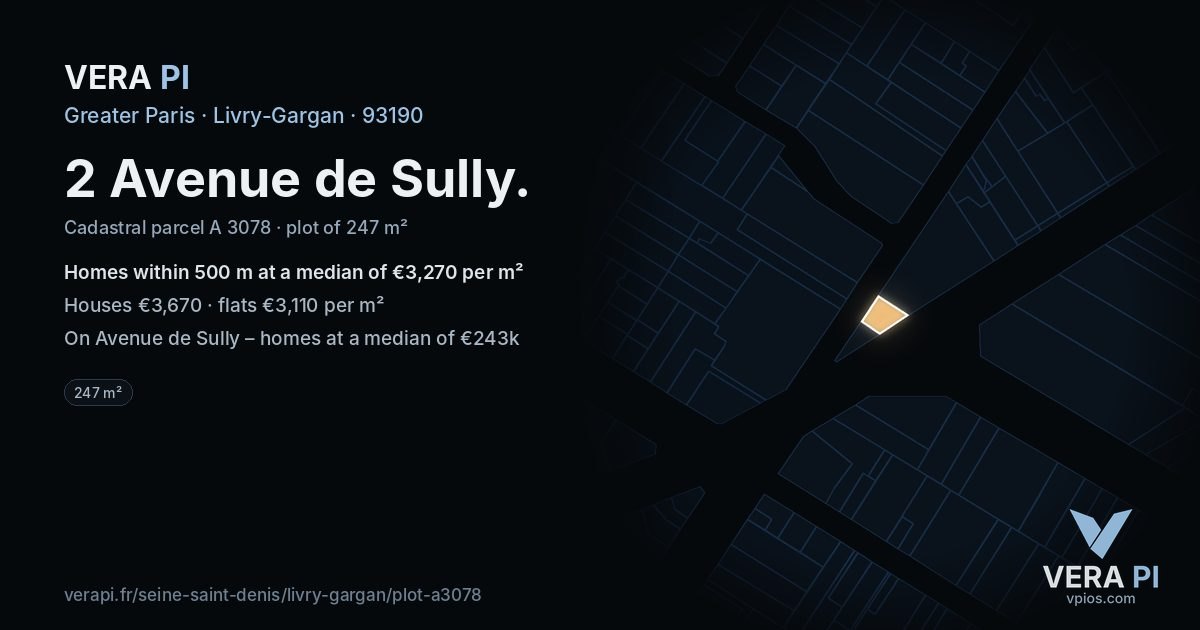 2 Avenue de Sully, Livry-Gargan at night – the plot lit, the parcels around coloured by the prices near them