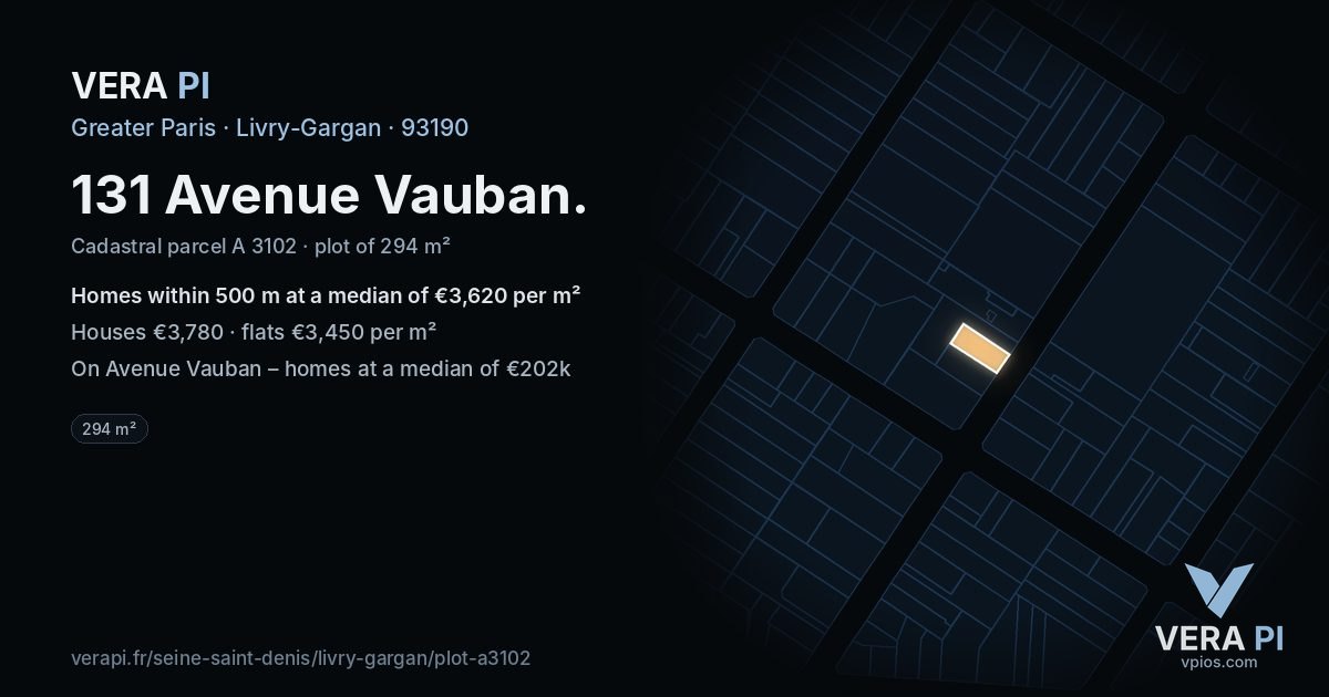 131 Avenue Vauban, Livry-Gargan at night – the plot lit, the parcels around coloured by the prices near them