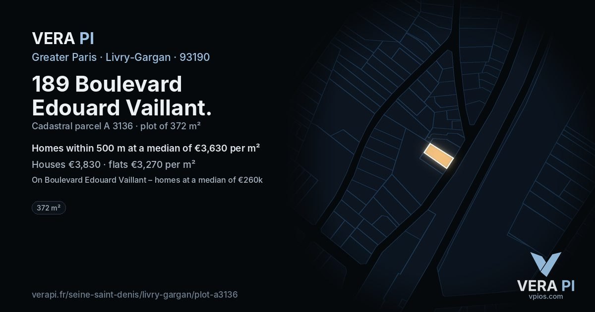 189 Boulevard Edouard Vaillant, Livry-Gargan at night – the plot lit, the parcels around coloured by the prices near them