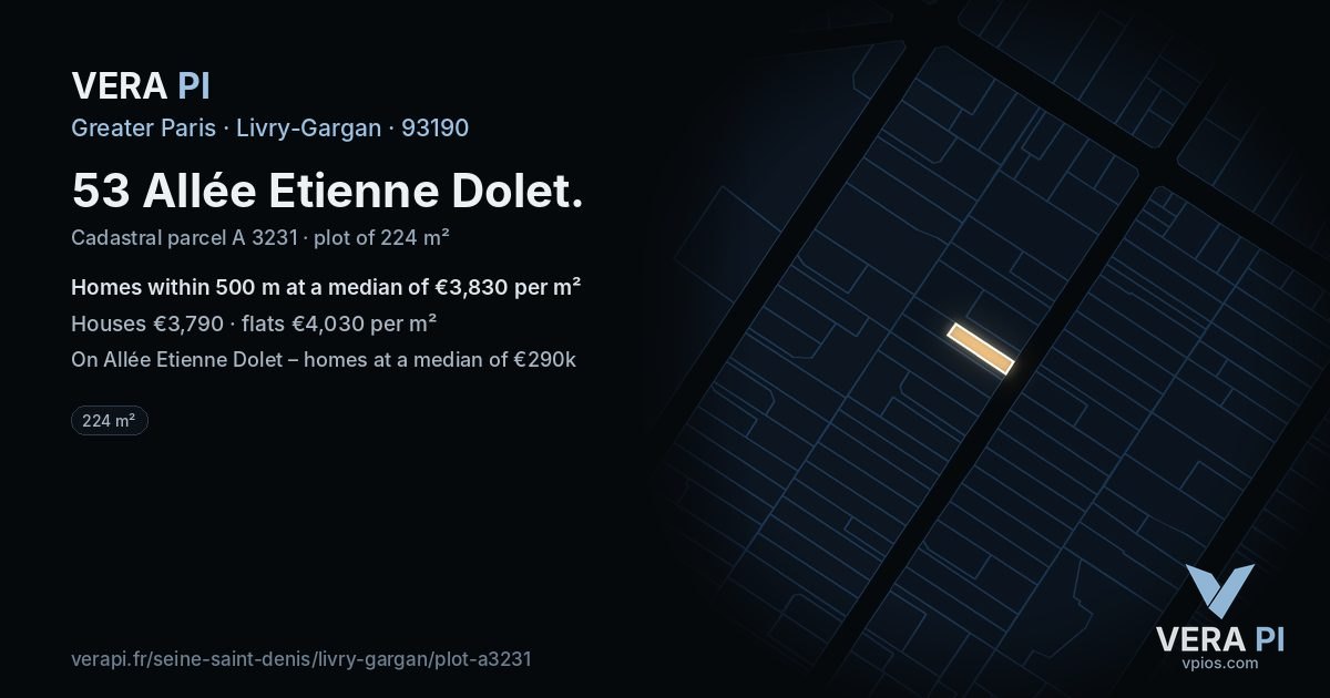53 Allée Etienne Dolet, Livry-Gargan at night – the plot lit, the parcels around coloured by the prices near them