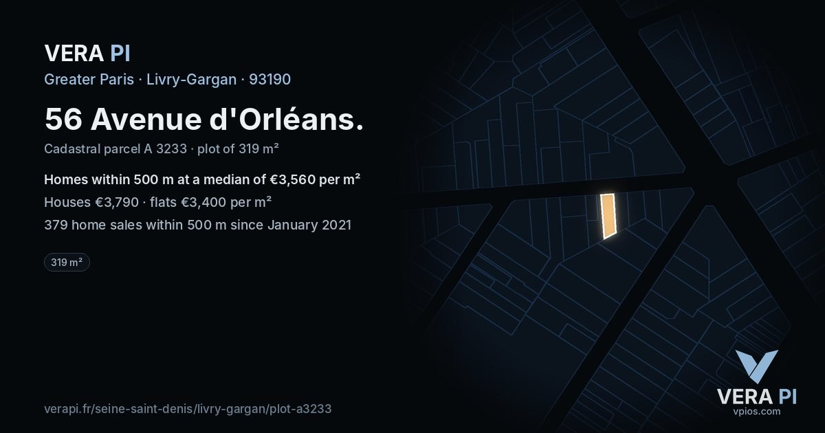 56 Avenue d'Orléans, Livry-Gargan at night – the plot lit, the parcels around coloured by the prices near them