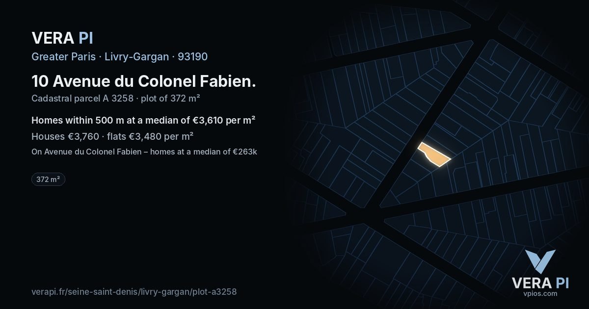 10 Avenue du Colonel Fabien, Livry-Gargan at night – the plot lit, the parcels around coloured by the prices near them