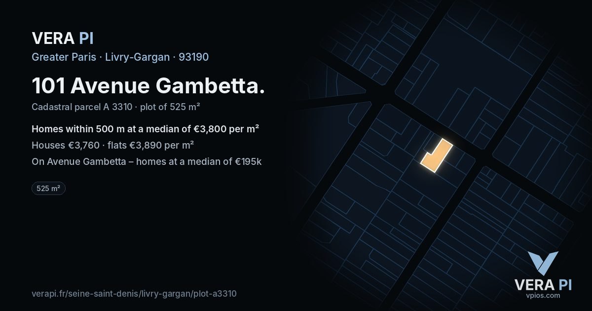101 Avenue Gambetta, Livry-Gargan at night – the plot lit, the parcels around coloured by the prices near them