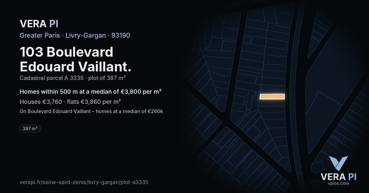103 Boulevard Edouard Vaillant, Livry-Gargan at night – the plot lit, the parcels around coloured by the prices near them