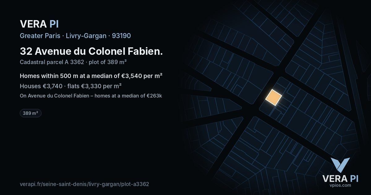 32 Avenue du Colonel Fabien, Livry-Gargan at night – the plot lit, the parcels around coloured by the prices near them