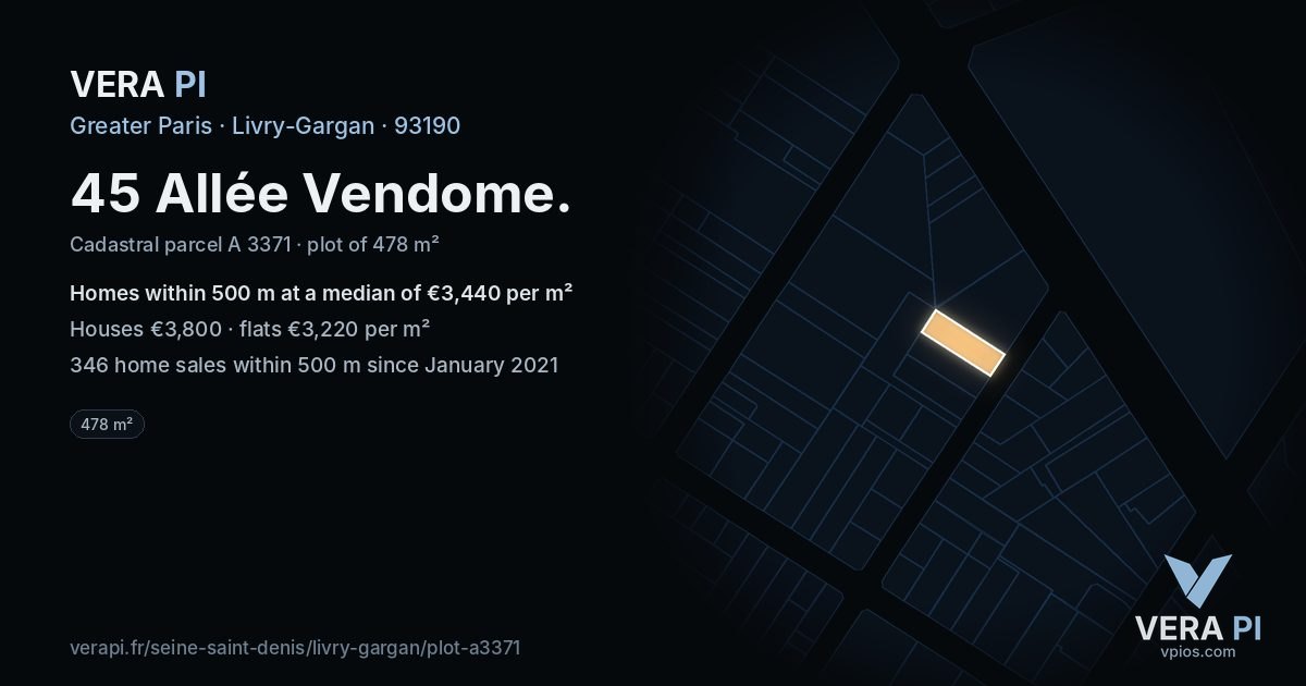 45 Allée Vendome, Livry-Gargan at night – the plot lit, the parcels around coloured by the prices near them