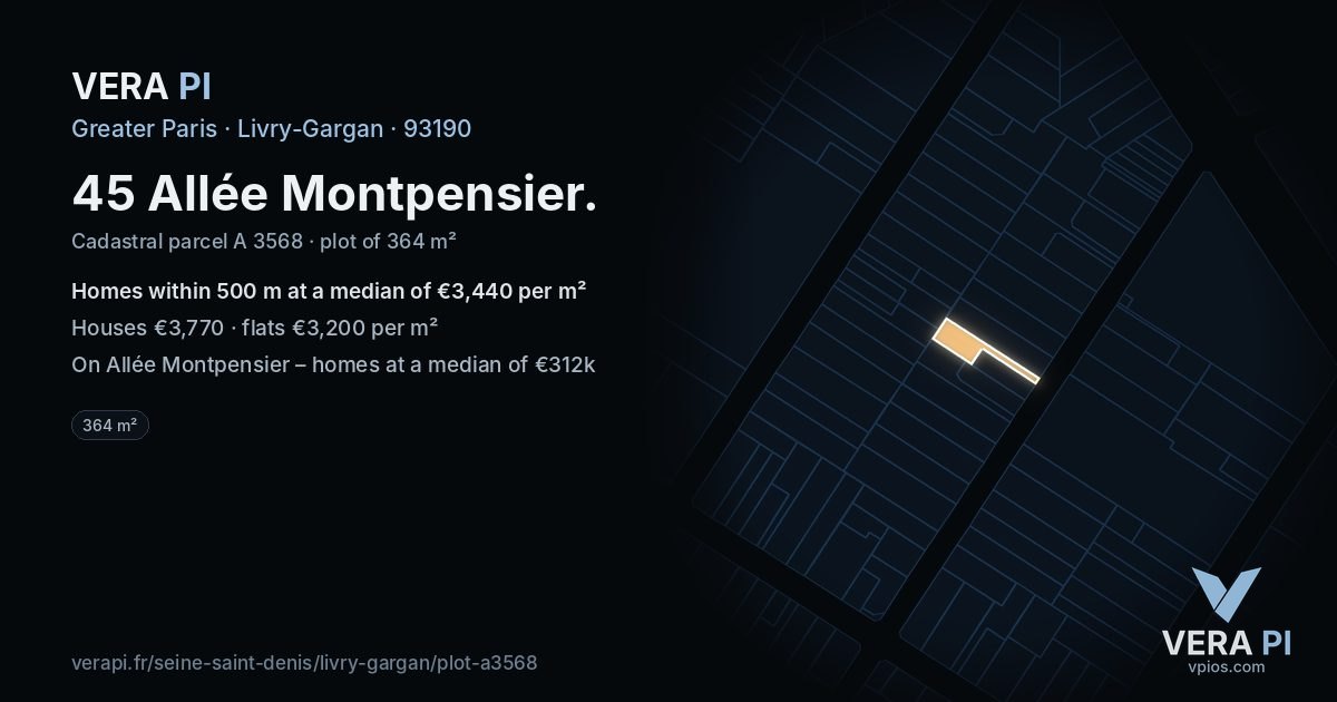 45 Allée Montpensier, Livry-Gargan at night – the plot lit, the parcels around coloured by the prices near them