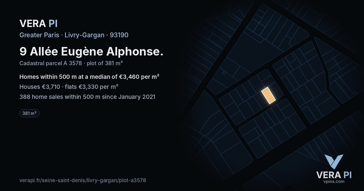 9 Allée Eugène Alphonse, Livry-Gargan at night – the plot lit, the parcels around coloured by the prices near them