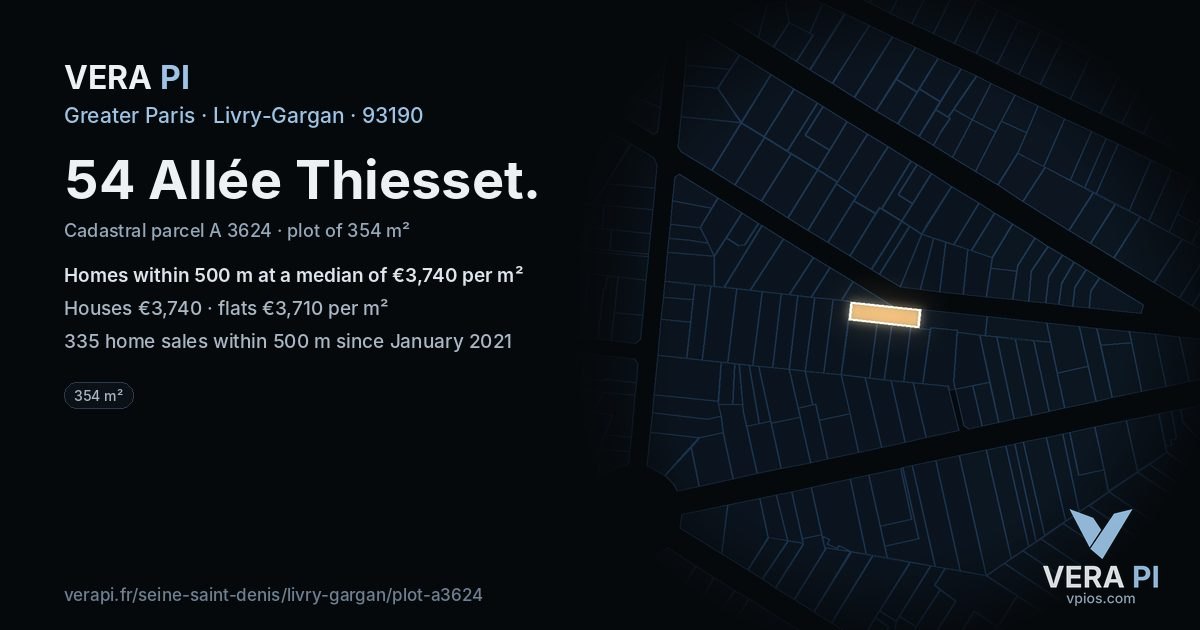 54 Allée Thiesset, Livry-Gargan at night – the plot lit, the parcels around coloured by the prices near them