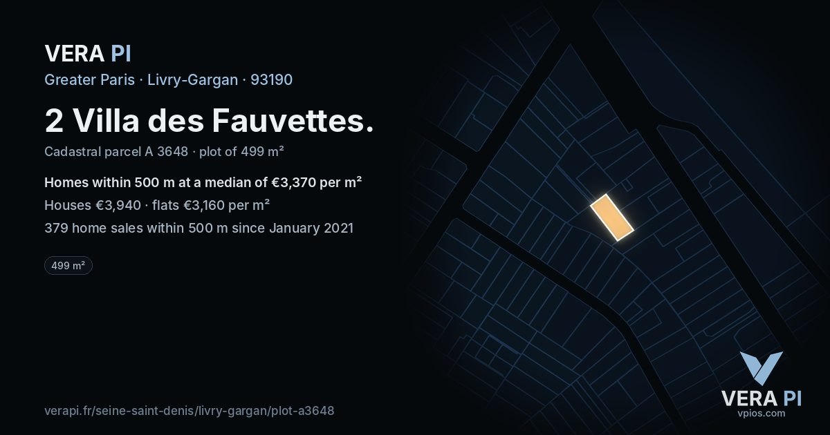 2 Villa des Fauvettes, Livry-Gargan at night – the plot lit, the parcels around coloured by the prices near them