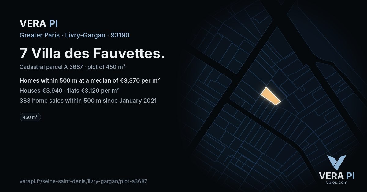 7 Villa des Fauvettes, Livry-Gargan at night – the plot lit, the parcels around coloured by the prices near them