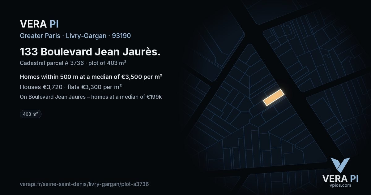 133 Boulevard Jean Jaurès, Livry-Gargan at night – the plot lit, the parcels around coloured by the prices near them