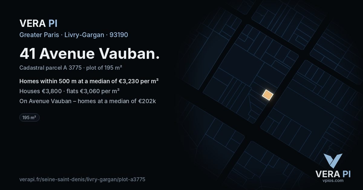 41 Avenue Vauban, Livry-Gargan at night – the plot lit, the parcels around coloured by the prices near them