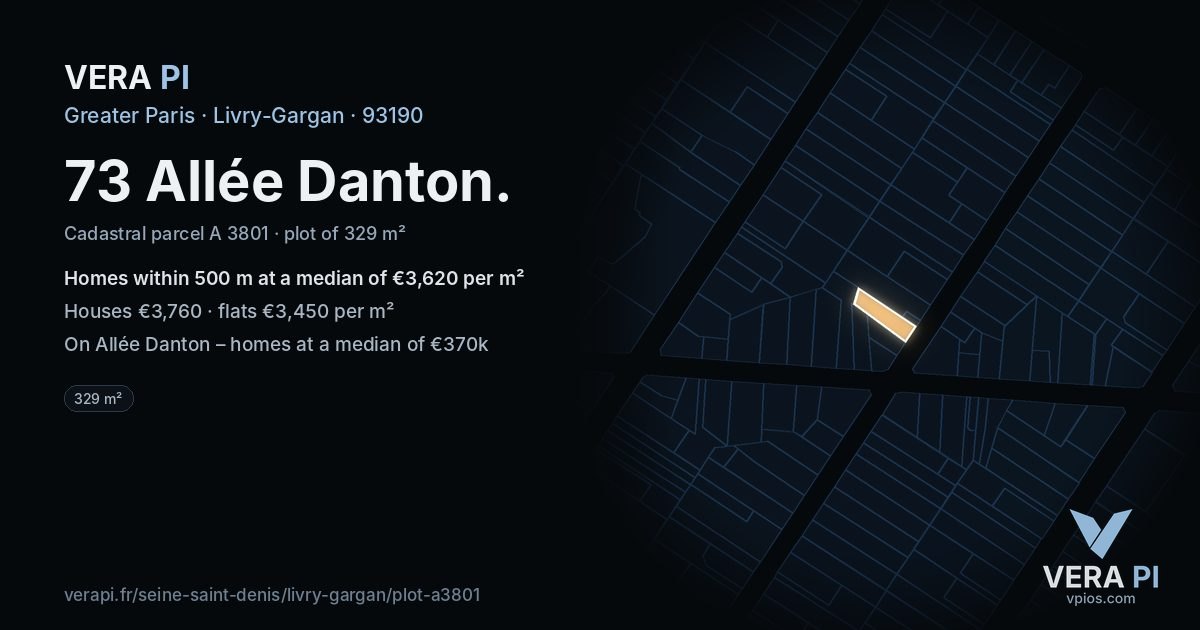 73 Allée Danton, Livry-Gargan at night – the plot lit, the parcels around coloured by the prices near them