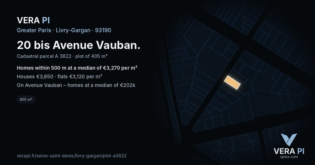 20 bis Avenue Vauban, Livry-Gargan at night – the plot lit, the parcels around coloured by the prices near them